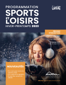 Consulter la PROGRAMMATION complète des sports et loisirs – Hiver-Printemps 2023
